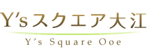 Y'sスクエア大江